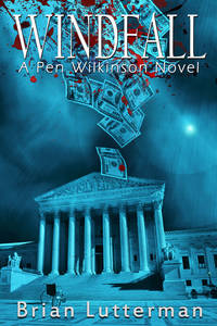 Windfall : A Pen Wilkinson Novel