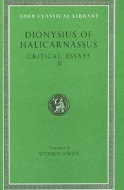 image of Dionysius of Halicarnassus: Critical Essays, Volume II. On Literary Composition. Dinarchus. Letters to Ammaeus and Pompeius (Loeb Classical Library No. 466)