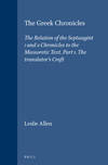 The Greek Chronicles: The Relation of the Septuagint of I and II Chronicles to the Massoretic Text