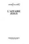 L'affaire Jesus (French Edition)