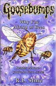 Why I'm Afraid Of Bees: Goosebumps