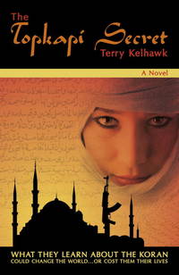 The Topkapi Secret -- Uncorrected Advance Reading Copy