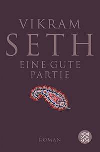 Eine gute Partie by Vikram Seth - Paperback - 2006-08-01 - from Webster's Bookstore Cafe (SKU: mon0000127174)
