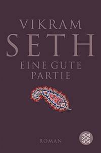 Eine gute Partie by Seth, Vikram