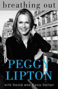 Breathing Out by Lipton, Peggy, Dalton, Coco