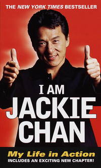 I am Jackie Chan --- My Life in Action