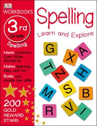 DK Workbooks: Spelling, Third Grade: Learn and Explore