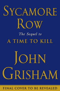 Sycamore Row by Grisham, John