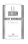 Billy Bathgate by E. L. Doctorow