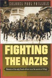 Fighting the Nazis: French Intelligence and Counterintelligence 1935-1945