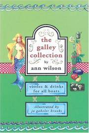 The Galley Collection: Vittles & Drinks for All Boats