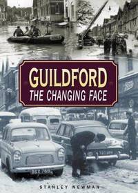 Guildford: The Changing Face