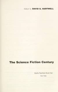 THE SCIENCE FICTION CENTURY: Johnny Mnemonic; Rumfuddle; Ministering Angels; Brightness Falls from the Air; Hounds of Tindalos; Angel of Violence; Time Machine; Ginungagap; Minister Without Portfolio; Good Night Sophie; King and the Dollmaker; Fire Watch