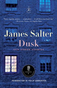 Dusk and Other Stories by James Salter - 2011-05-10