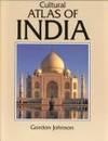 Cultural Atlas of India: India, Pakistan, Nepal, Bhutan, Bangladesh & Sri Lanka by Johnson, Gordon - 1996-09-01