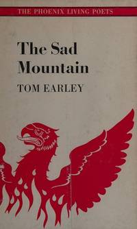 The Sad Mountain by Earley, Tom