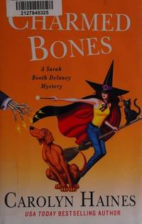 Charmed Bones: A Sarah Booth Delaney Mystery