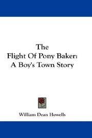 cover of The Flight Of Pony Baker: A Boy's Town Story