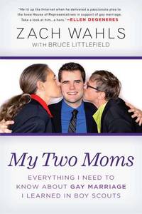 My Two Moms: Lessons of Love, Strength, and What Makes a Family