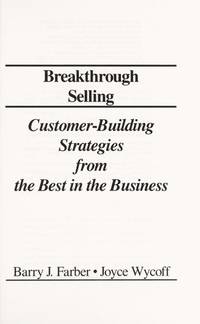 Breakthrough Selling by Farber, Barry J - 1991