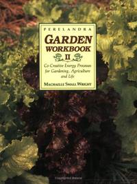 Perelandra Garden Workbook II