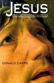 Jesus a Psychological Biography