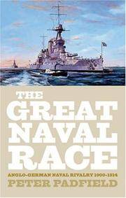 image of The Great Naval Race: Anglo-German Naval Rivalry 1900-1914