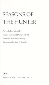 Seasons of the Hunter by Elman, Robert