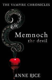 Memnoch the Devil (ISBN: 9780099548133)