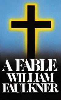 Fable, A by Faulkner, William - 1977-12-12