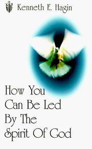 How You Can Be Led By the Spirit Of God