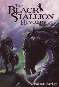 Black Stallion Revolts,The by Farley, Walter - 1977