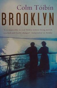 Brooklyn by COLM TOIBIN - 2009-01-01