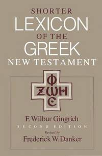Shorter Lexicon of the Greek New Testament