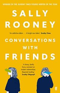 CONVERSATIONS WITH FRIENDS (181 POCHE)