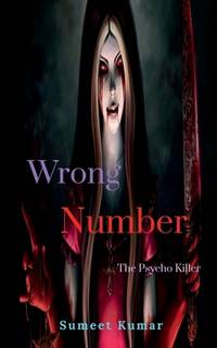 Wrong Number: The Psycho Killer