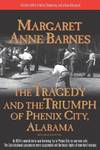The Tragedy and the Triumph of Phenix City, Alabama