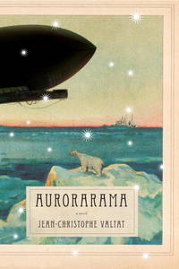 Aurorarama:   A Novel