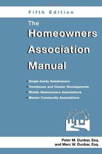 The Homeowners Association Manual (Homeowners Association Manual)(5th Edition)