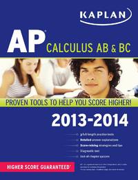 Kaplan AP Calculus AB &amp; BC 2013-2014 (Kaplan AP Series) by Ruby, Tamara Lefcourt; Sellers, James; Korf, Lisa; Van Horn, Jeremy; Munn, Mike - 2012-08-07