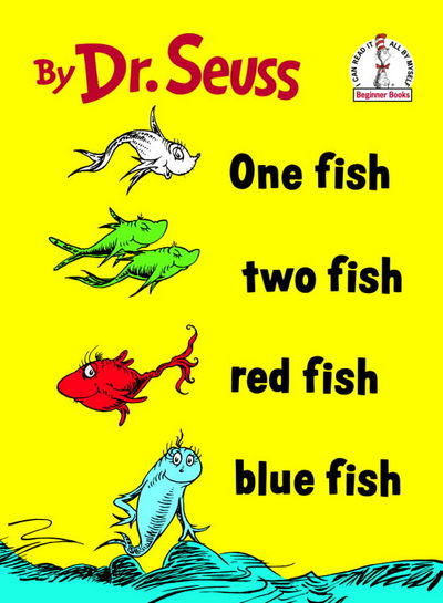 One Fish Two Fish Red Fish Blue Fish