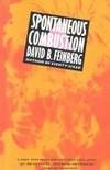 SPONTANEOUS COMBUSTION