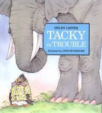 Tacky in Trouble (Tacky the Penguin)