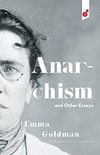 image of Anarchism and Other Essays