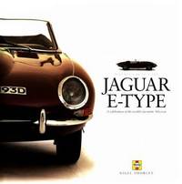 JAGUAR E-TYPE A CELEBRATION OF THE WORLD'S FAVOURITE '60S ICON