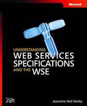 Understanding Web services specifications and the WSE.