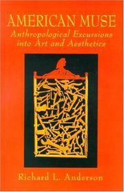 American Muse: Anthropological Excursions into Art and Aesthetics
