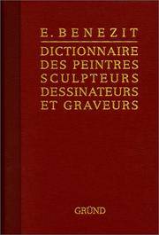 Bénézit, dictionnaire des peintres, sculpteurs, dessinateurs et graveurs, tome 3