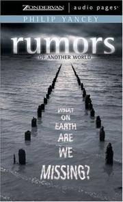 Rumors of Another World: What on Earth Are We Missing? by Philip Yancey - 2003-10-07 - from Ergodebooks (SKU: SONG0310253136)