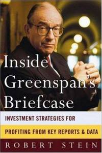 image of Inside Greenspan's Briefcase : Investment Strategies for Profiting from Key Reports and Data